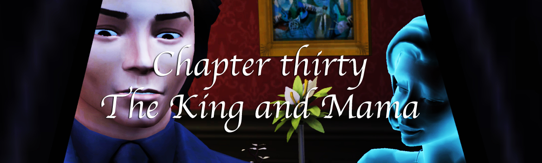 chapter-twenty-thirty-the-king-and-mama_orig.png
